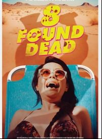 pelicula 8 Found Dead