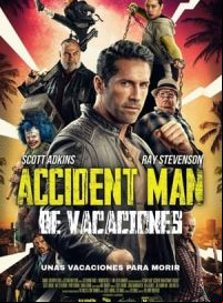 pelicula Accident Man: De vacaciones