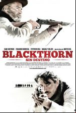 pelicula Blackthorn, Sin Destino