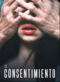 pelicula El consentimiento
