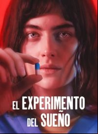 pelicula El experimento del sueño