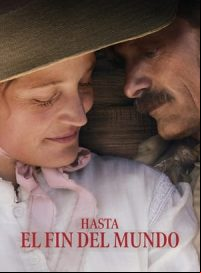pelicula Hasta el fin del mundo