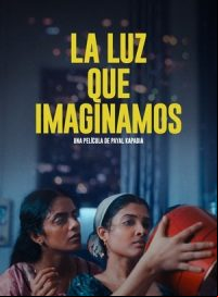 pelicula La luz que imaginamos
