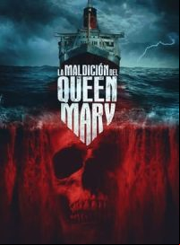 pelicula La maldición del Queen Mary