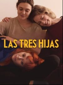 pelicula Las tres hijas