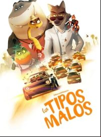 pelicula Los Tipos Malos