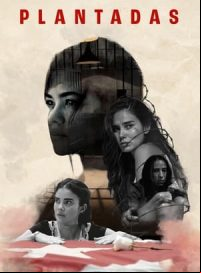 pelicula Plantadas