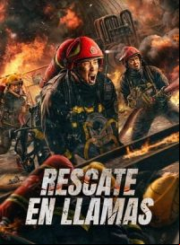 pelicula Rescate en llamas