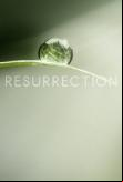 Resurrection