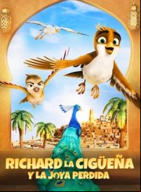 pelicula Richard la cigüeña y la joya perdida