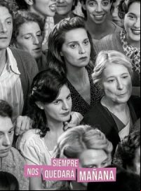 pelicula Siempre nos quedará mañana