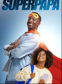 pelicula Superpapá