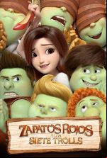 pelicula Zapatos rojos y los siete trolls
